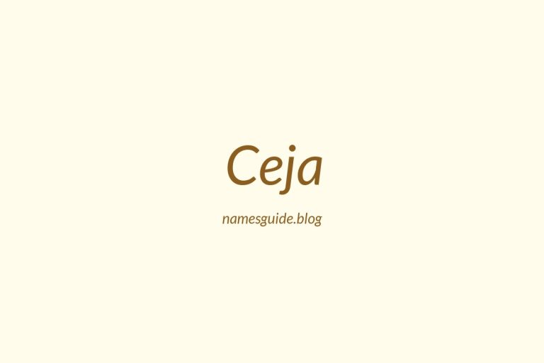 Origin and Meaning of Last Name Ceja