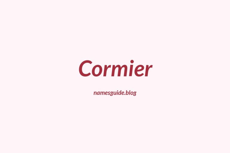 Origin and Meaning of Last Name Cormier