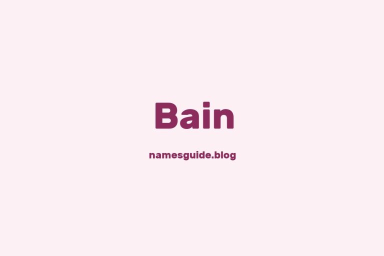Origin and Meaning of Last Name Bain