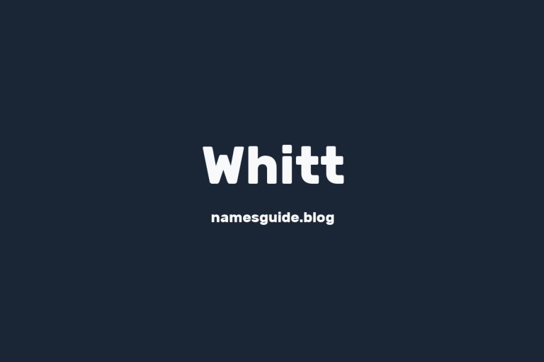 Origin and Meaning of Last Name Whitt