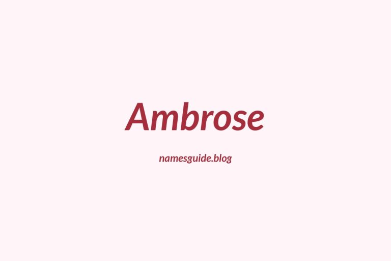 Origin and Meaning of Last Name Ambrose