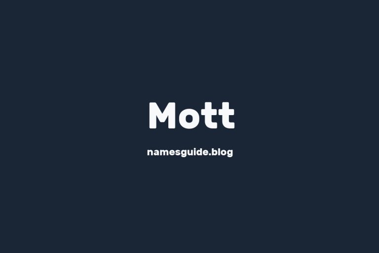 Origin and Meaning of Last Name Mott