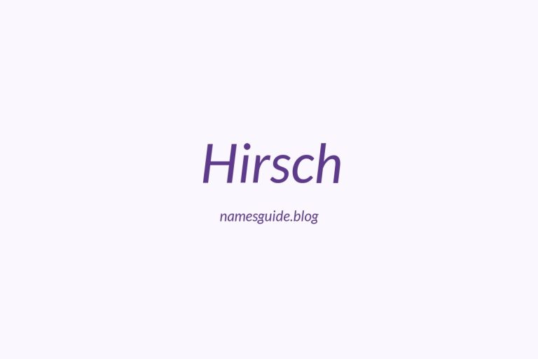 Origin and Meaning of Last Name Hirsch