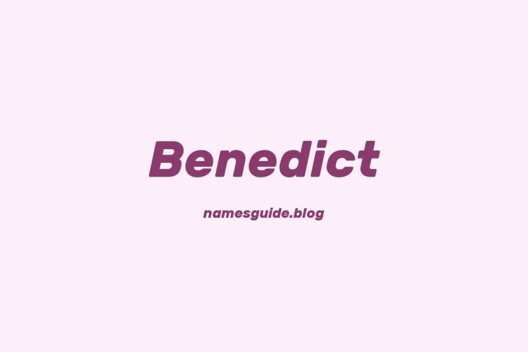 Origin and Meaning of Last Name Benedict