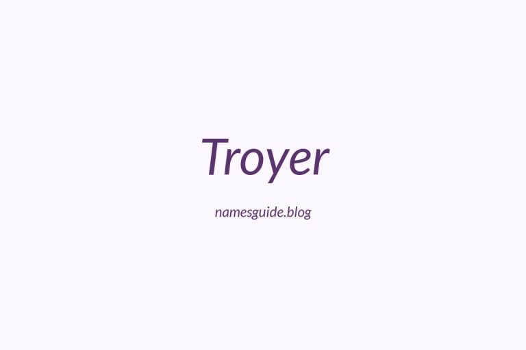 Origin and Meaning of Last Name Troyer