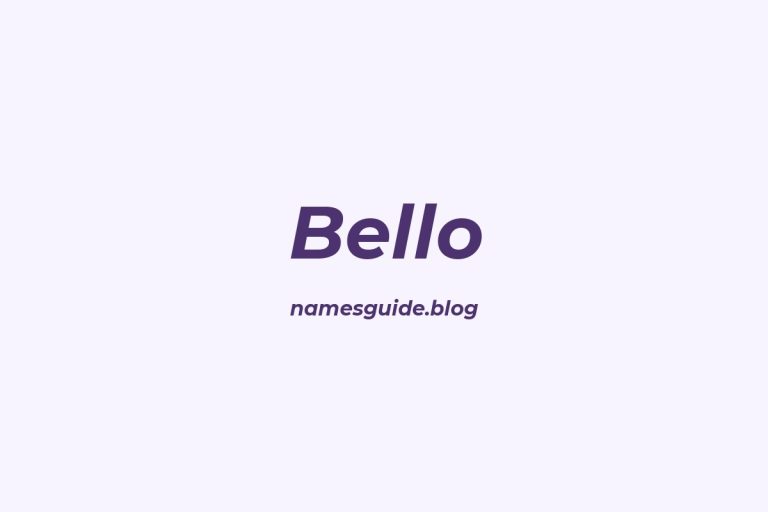 Origin and Meaning of Last Name Bello
