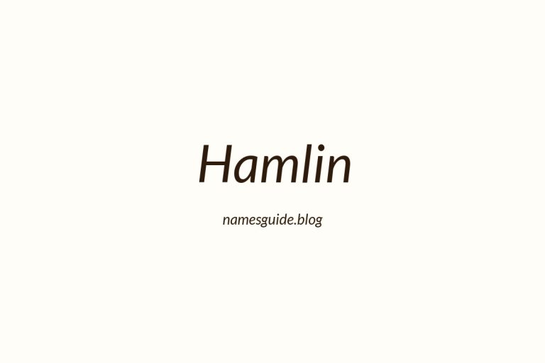 Origin and Meaning of Last Name Hamlin