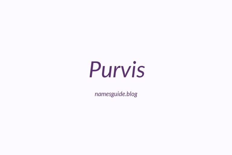 Origin and Meaning of Last Name Purvis