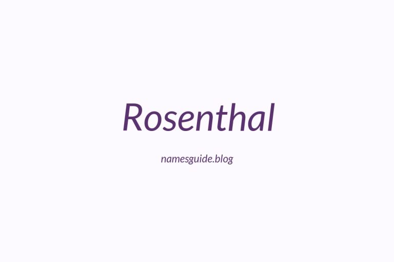 Origin and Meaning of Last Name Rosenthal