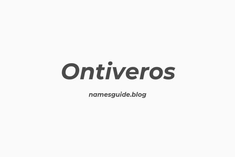 Origin and Meaning of Last Name Ontiveros