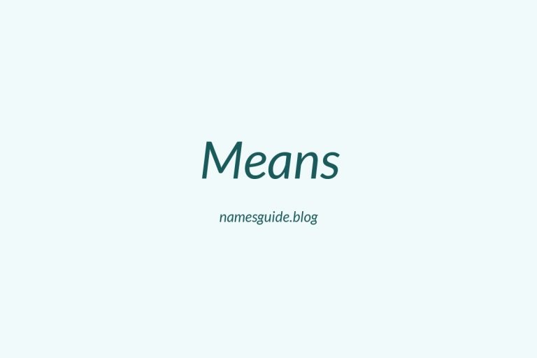 Origin and Meaning of Last Name Means