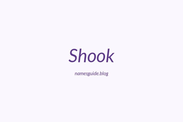 Origin and Meaning of Last Name Shook