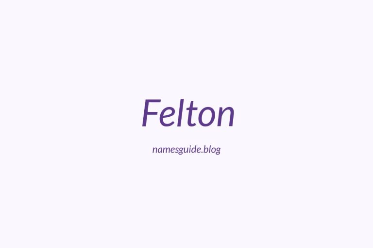 Origin and Meaning of Last Name Felton