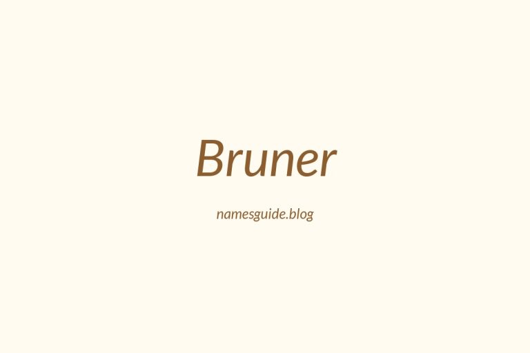 Origin and Meaning of Last Name Bruner