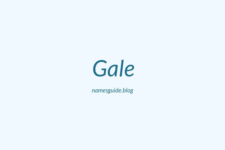 Origin and Meaning of Last Name Gale