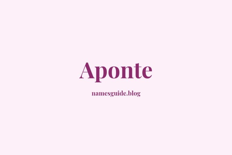 Origin and Meaning of Last Name Aponte