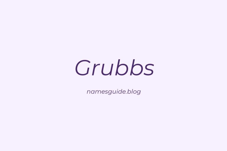 Origin and Meaning of Last Name Grubbs