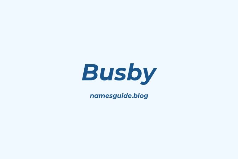 Origin and Meaning of Last Name Busby