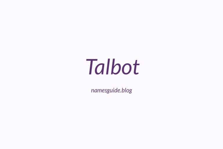 Origin and Meaning of Last Name Talbot