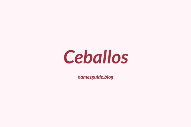 Origin and Meaning of Last Name Ceballos
