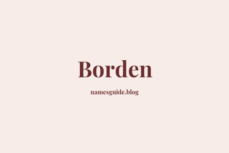 Origin and Meaning of Last Name Borden