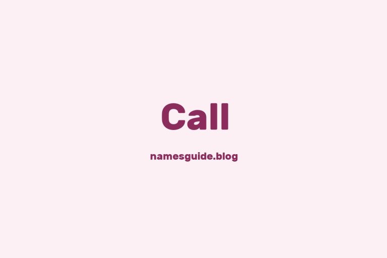 Origin and Meaning of Last Name Call