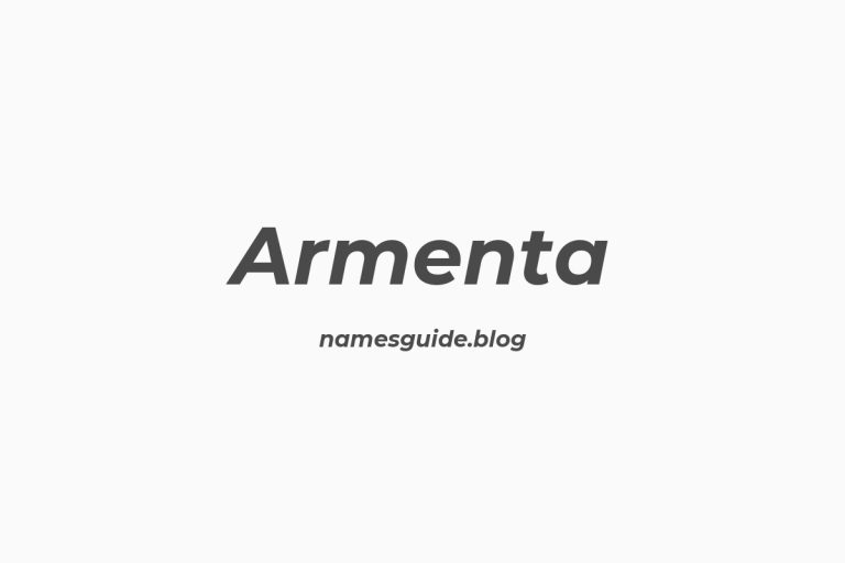 Origin and Meaning of Last Name Armenta