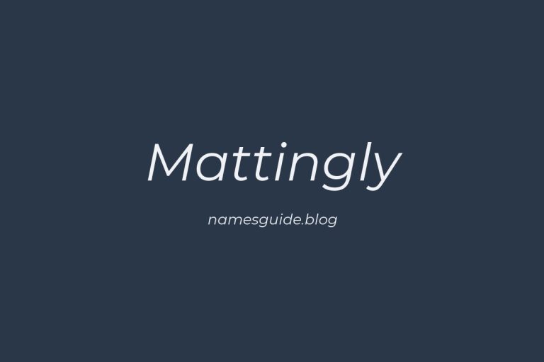 Origin and Meaning of Last Name Mattingly