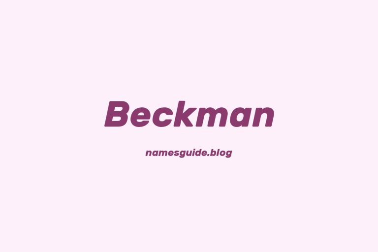 Origin and Meaning of Last Name Beckman
