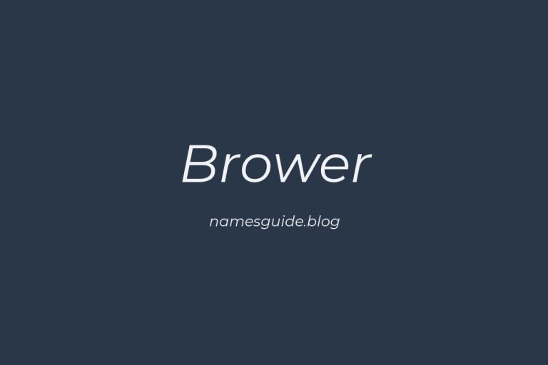 Origin and Meaning of Last Name Brower