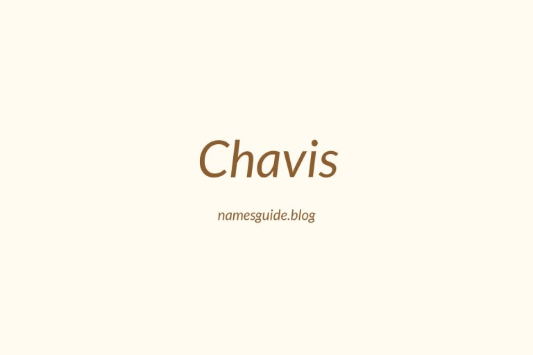 Origin and Meaning of Last Name Chavis