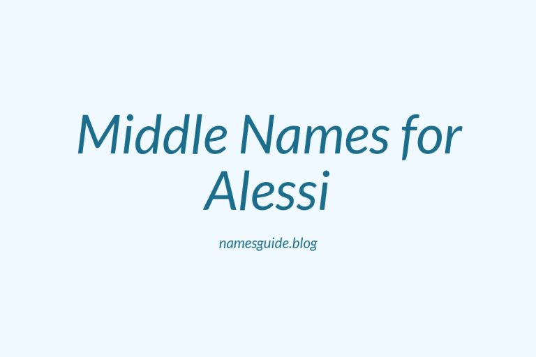 45+ Stunning Middle Names for Alessi That You’ll Love