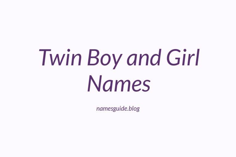 47+ Adorable Twin Boy and Girl Baby Names You’ll Love