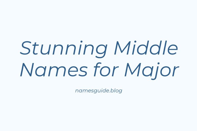 47+ Stunning Middle Names That Perfectly Complement Major