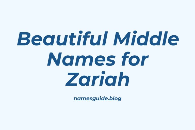 38+ Beautiful Middle Names to Pair Perfectly with Zariah