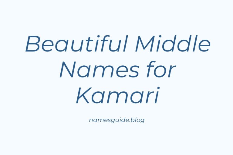 38+ Beautiful Middle Names That Perfectly Complement Kamari