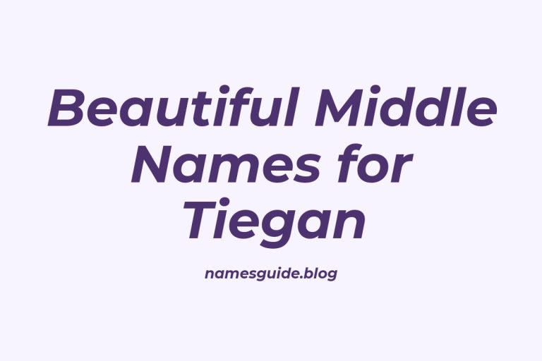 38+ Beautiful Middle Names for Tiegan You’ll Love