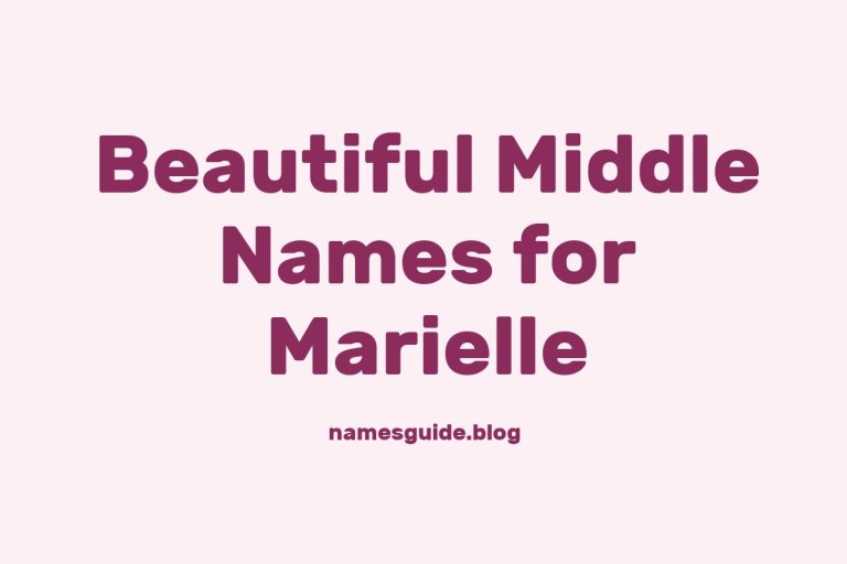 42+ Beautiful Middle Names to Pair Perfectly with Marielle