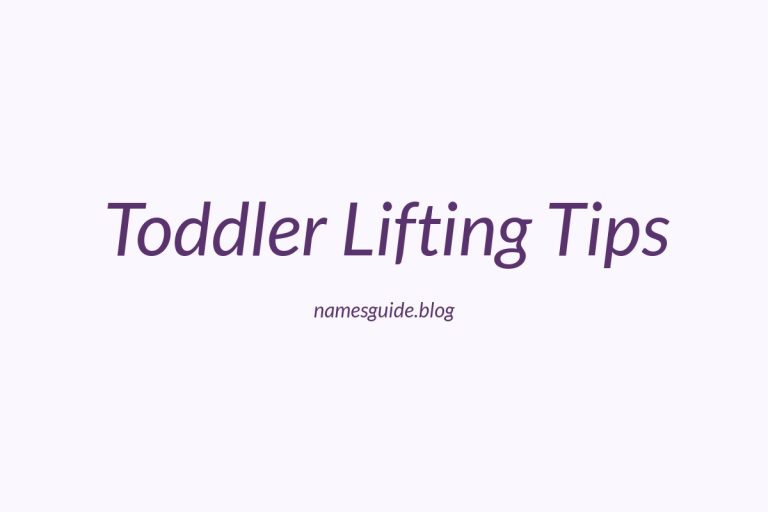 37+ Gentle Tips for Lifting Your Toddler Safely After a C-Section