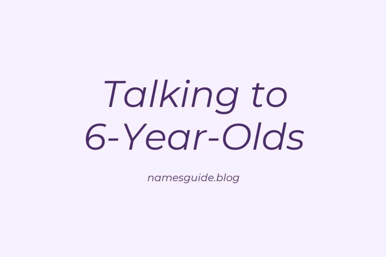 37+ Creative Ways to Talk to a 6-Year-Old About Private Parts with Confidence