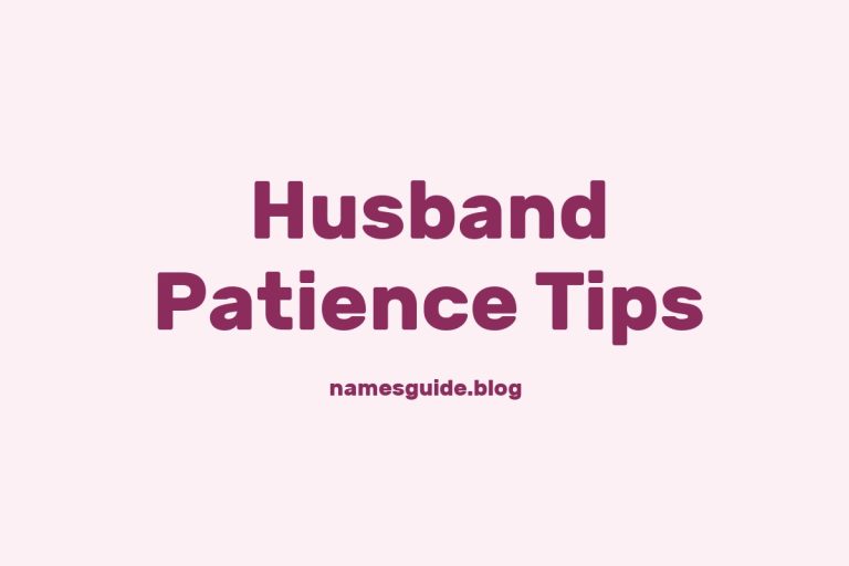 38+ Ways to Help a Husband Build Patience with a Baby