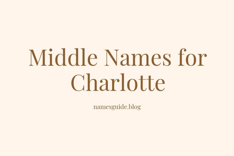 37+ Charming Middle Names for Charlotte You’ll Love