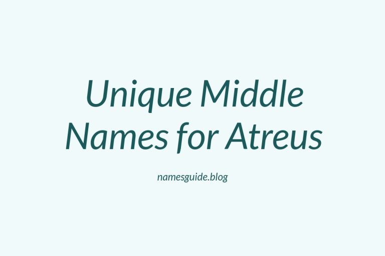 38+ Strong and Unique Middle Names for Atreus to Inspire You