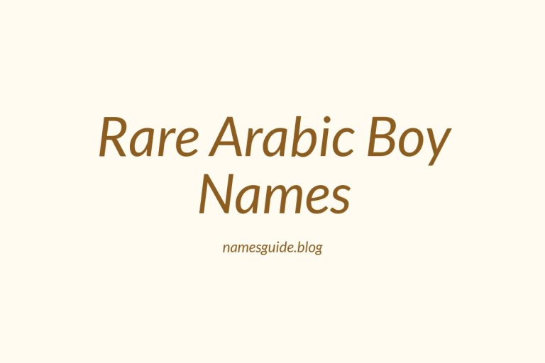 45+ Stunning Rare Arabic Boy Name Ideas You’ll Love
