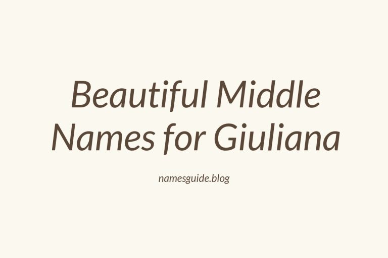 38+ Beautiful Middle Names for Giuliana You’ll Love