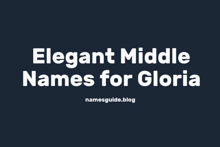 37+ Elegant and Unique Middle Names to Pair Perfectly with Gloria