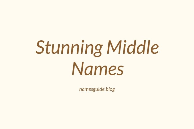 37+ Stunning Middle Names for Melani That You’ll Love