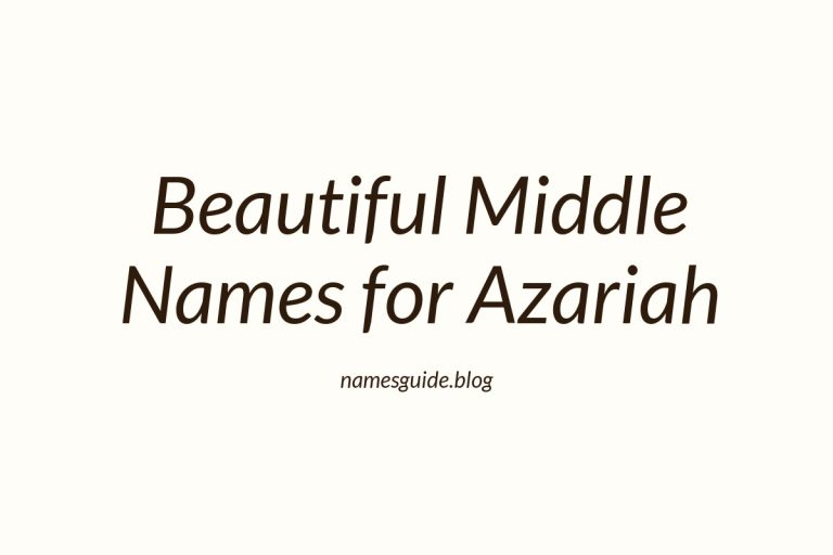 42+ Beautiful Middle Names for Azariah to Inspire Your Baby Name Choice