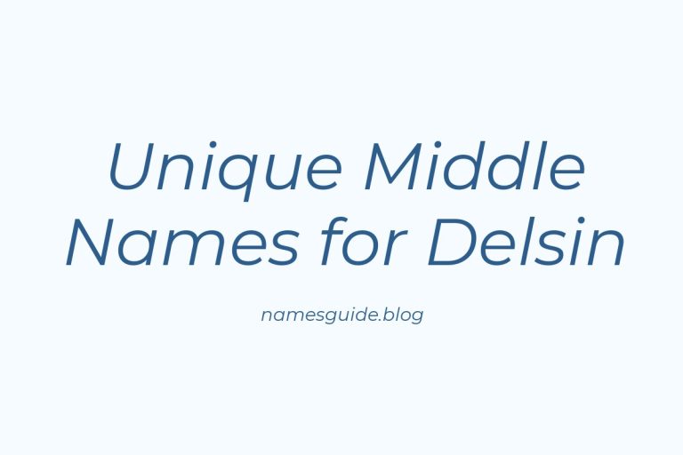 38+ Unique and Meaningful Middle Names for Delsin