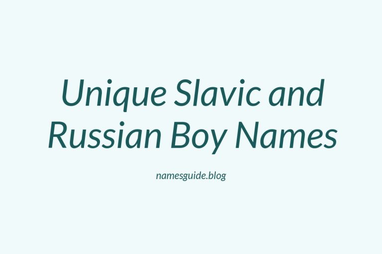 47+ Unique Slavic and Russian Boy Names You’ll Love